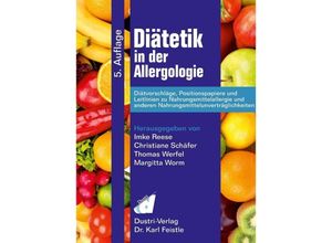 9783871855191 - Diätetik in der Allergologie - Imke Reese Christiane Schäfer Thomas Werfel Margitta Worm Kartoniert (TB)