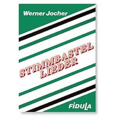 9783872262066 - Stimmbastel Lieder