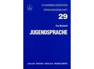 9783872768407 - Jugendsprache - Eva Neuland Kartoniert (TB)