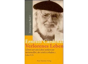 9783872948038 - Verlorenes Leben - Ernesto Cardenal Gebunden