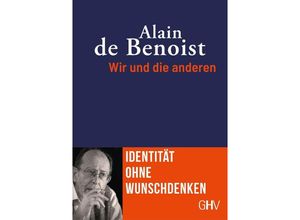 9783873368132 - Wir und die anderen - Alain de Benoist Kartoniert (TB)