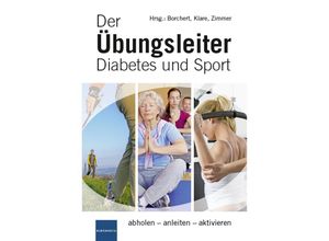 9783874095723 - Der Übungsleiter Diabetes und Sport Kartoniert (TB)