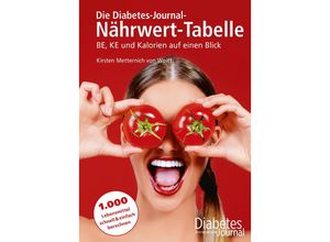 9783874097444 - Die Diabetes-Journal-Nährwert-Tabelle - Kirsten Metternich von Wolff Kartoniert (TB)