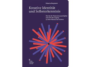 9783874399722 - Kreative Identität und Selbsterkenntnis - Roberta Bergmann Gebunden