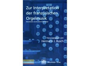 9783875373134 - Zur Interpretation der französischen Orgelmusik Kartoniert (TB)