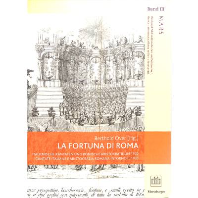 9783875373387 - La fortuna di Roma | Italienische Kantaten + roemische Aristokratie um 1700