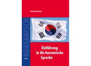 9783875483390 - Einführung in die koreanische Sprache - Dorothea Hoppmann Kartoniert (TB)