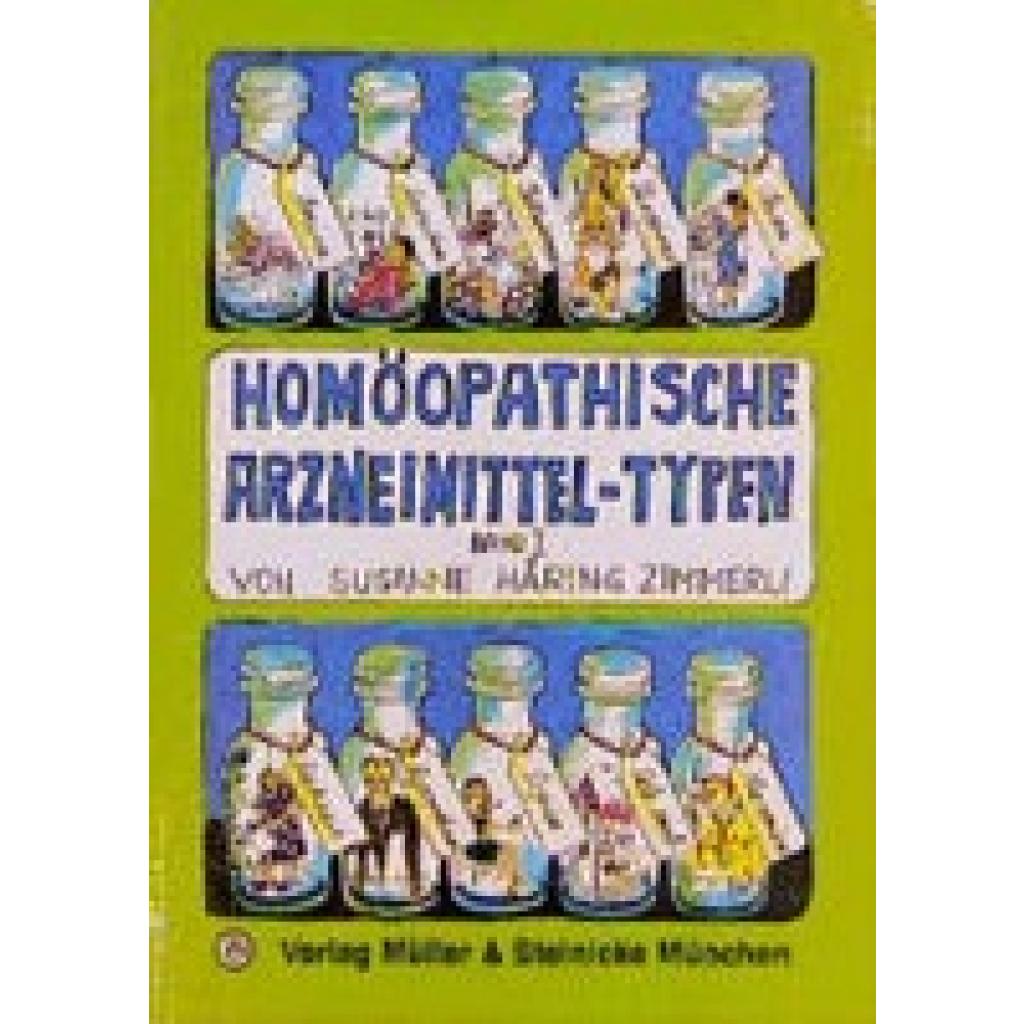 9783875691559 - Homöopathische Arzneimittel-Typen Band 1Bd1 - Susanne Häring-Zimmerli Kartoniert (TB)