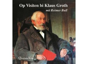 9783876512532 - Op Visiten bi Klaus Groth 1 Audio-CD - Klaus Groth (Hörbuch)