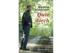 9783876515014 - Quer dörch - Matthias Stührwoldt Gebunden