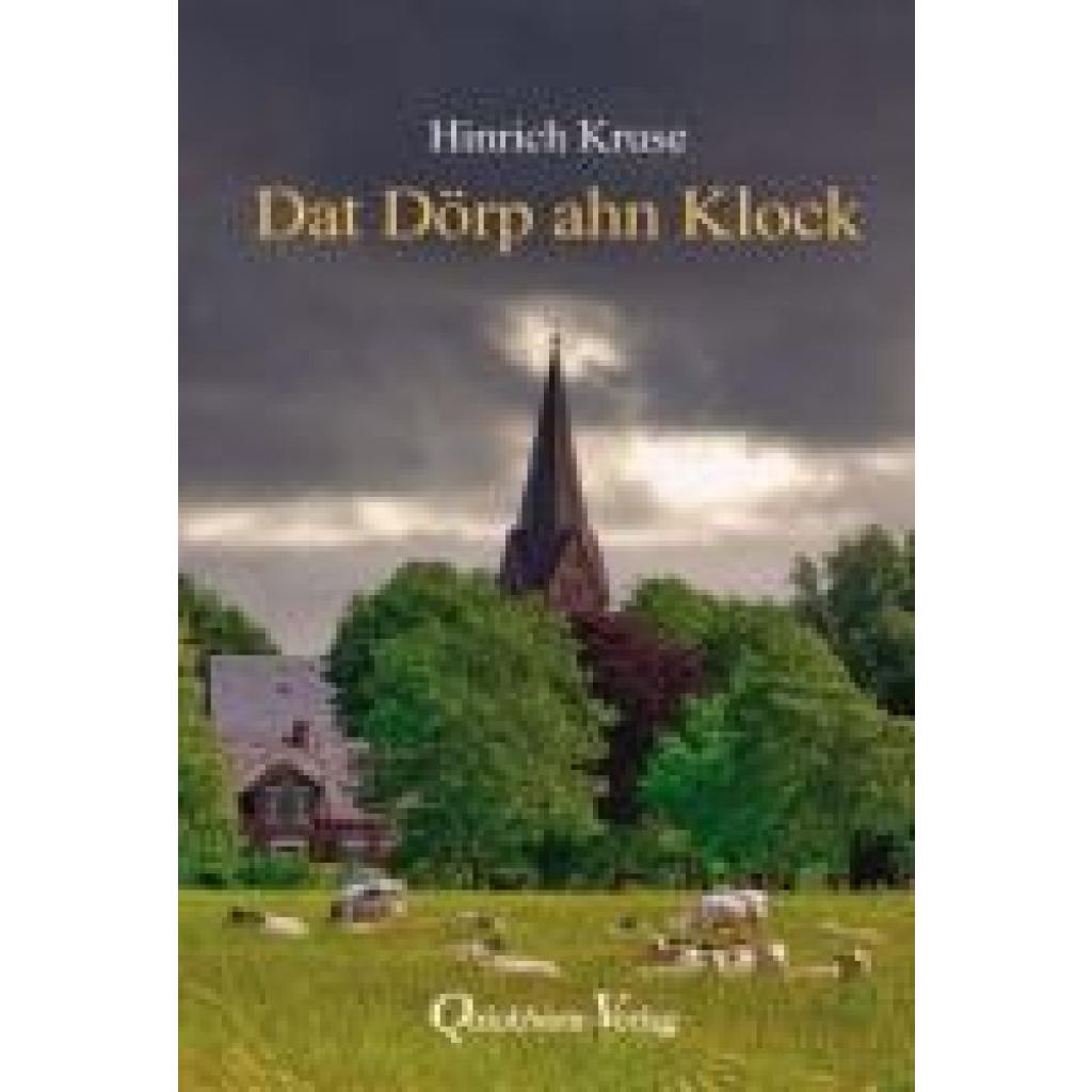 9783876515137 - Kruse Hinrich Dat Dörp ahn Klock