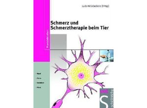 9783877065907 - Praxisbibliothek   Schmerz und Schmerztherapie beim Tier Gebunden