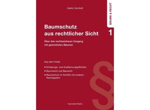 9783878152903 - Baumschutz aus rechtlicher Sicht - Cedric Dr Vornholt Kartoniert (TB)