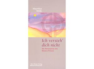 9783878685067 - Ich versteh dich nicht - Mauritius Wilde Kartoniert (TB)