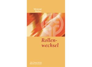 9783878686439 - Rollenwechsel - Meinrad Dufner Kartoniert (TB)