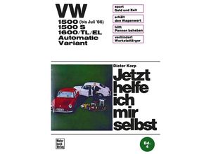 9783879430437 - VW 1500 (bis Juli 66) 1600 (alle Modelle) - Dieter Korp Kartoniert (TB)