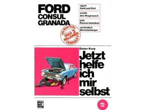 9783879433599 - Jetzt helfe ich mir selbst Bd44 Ford Consul Granada - Dieter Korp Kartoniert (TB)