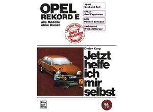 9783879436453 - Opel Rekord E (77-82) - Dieter Korp Kartoniert (TB)