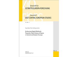 9783879694693 - Zeitschrift für Ostmitteleuropaforschung   70 3   Zeitschrift für Ostmitteleuropa-Forschung (ZfO) 70 3   Journal of East Central European Studies (JECES) Kartoniert (TB)