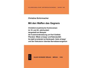 9783879972050 - Mit den Waffen des Gegners - Christine Schirrmacher Kartoniert (TB)