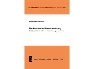 9783879972500 - Die koranische Herausforderung - Matthias Radscheit Kartoniert (TB)