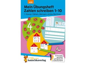 9783881004305 - Mein Übungsheft Zahlen schreiben 1-10 - Schulanfang Zählen Mengen erstes Rechnen - Ulrike Maier Geheftet