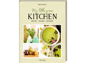 9783881171847 - My Little Green Kitchen - Sylwia Gervais Gebunden