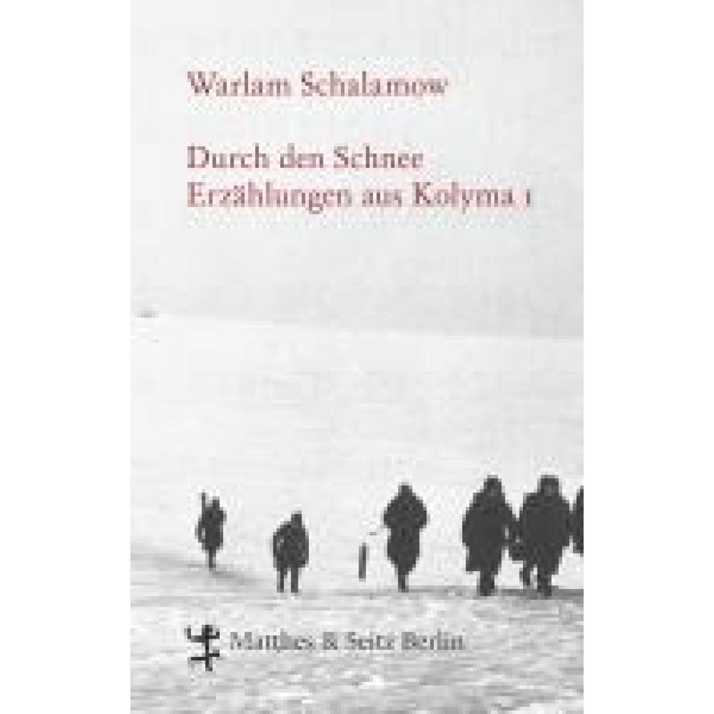 9783882216004 - Schalamow Warlam Durch den Schnee