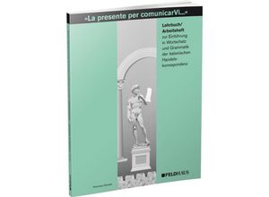 9783882646450 - La presente per comunicarVi   La presente per comunicarVi - Lehrbuch  Arbeitsheft - Francesca Farinella Kartoniert (TB)