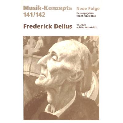 9783883779522 - Musik Konzepte 141 142 - Frederick Delius