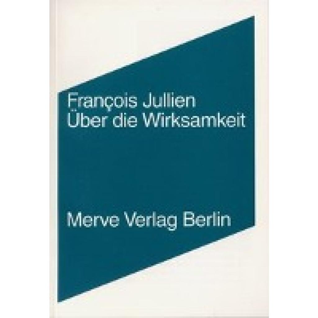 9783883961569 - Jullien Francois Über die Wirksamkeit