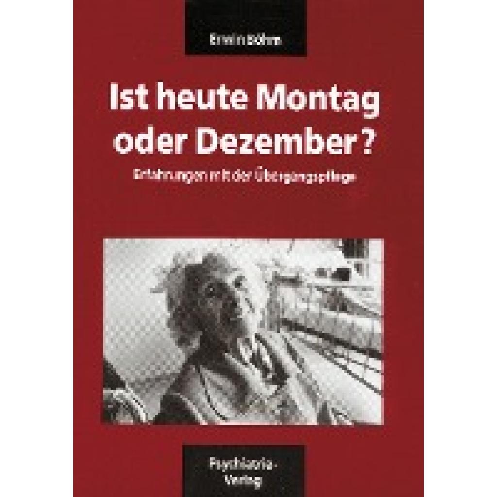 9783884146040 - Ist heute Montag oder Dezember? Verwirrt nicht die Verwirrten 2 Bde - Erwin Böhm Kartoniert (TB)