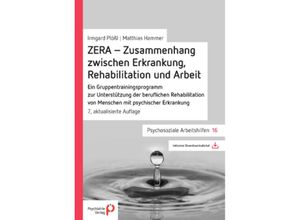 9783884146620 - ZERA - Zusammenhang zwischen Erkrankung Rehabilitation und Arbeit - Irmgard Plößl Matthias Hammer Kartoniert (TB)