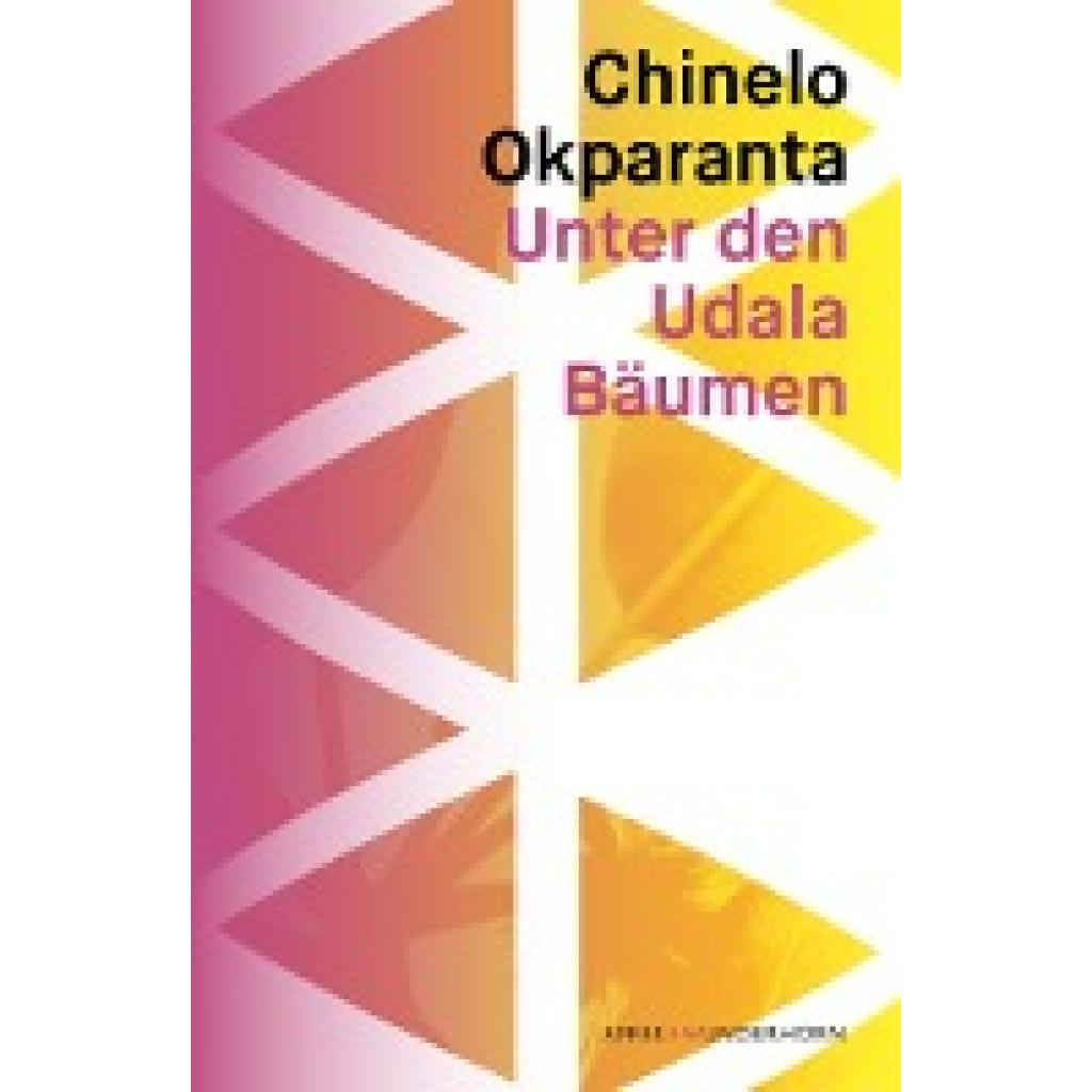 9783884235911 - Okparanta Chinelo Unter den Udala Bäumen