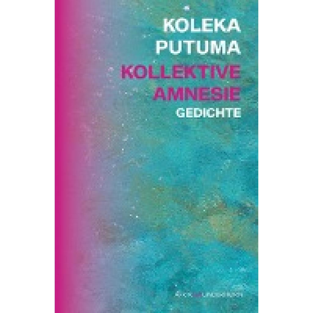 9783884236130 - Putuma Koleka Kollektive Amnesie