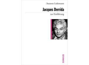 9783885066866 - Zur Einführung   Jacques Derrida zur Einführung - Susanne Lüdemann Kartoniert (TB)