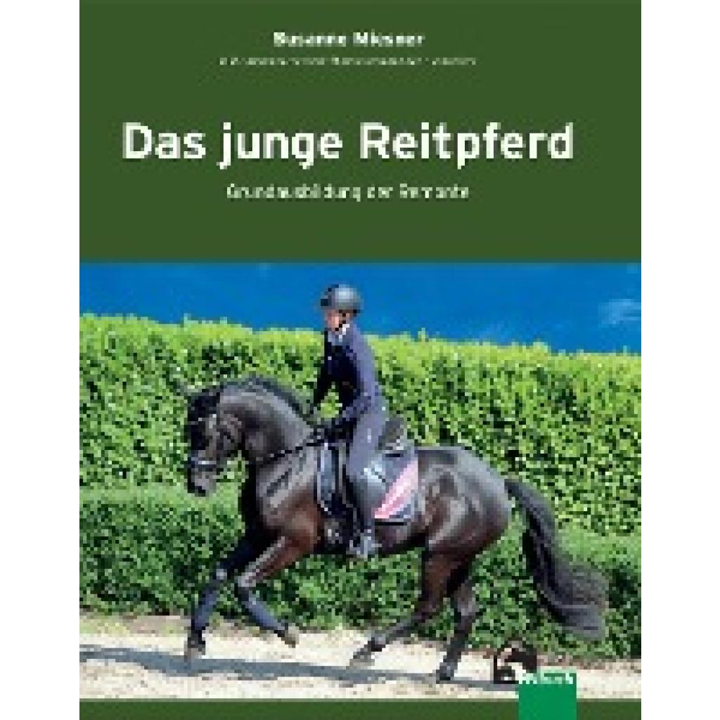 9783885424109 - Das junge Reitpferd - Susanne Miesner Gebunden