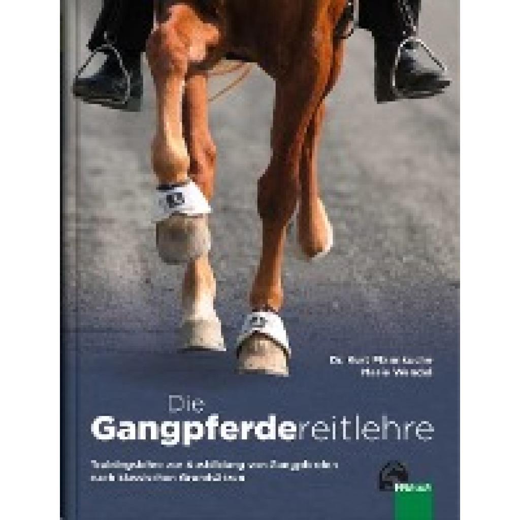 9783885428909 - Die Gangpferdereitlehre - Kurt Pfannkuche Marie Wendel Gebunden