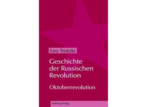 9783886341467 - Geschichte der Russischen Revolution - Leo Trotzki Gebunden