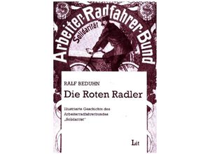 9783886600809 - Die Roten Radler - Ralf Beduhn Kartoniert (TB)