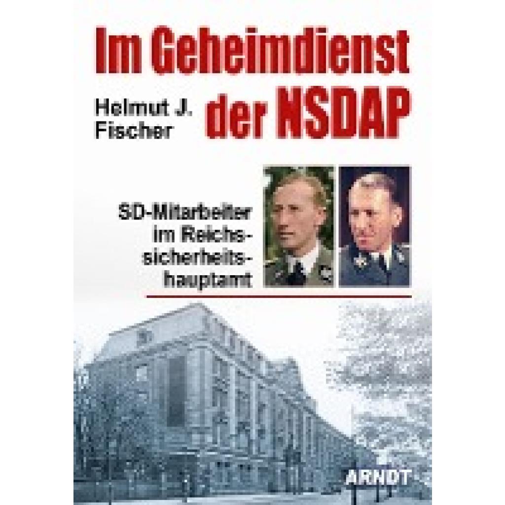 9783887413033 - Fischer Helmut J Im Geheimdienst der NSDAP