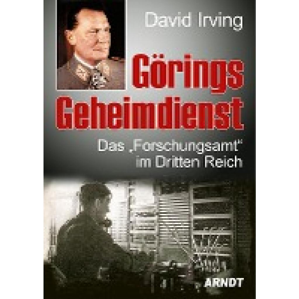 9783887413040 - David Irving Görings Geheimdienst