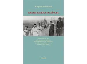 9783887474089 - Franz Kafka in Zürau - Margarete Kohlenbach Gebunden