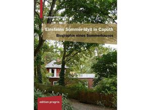 9783887770594 - Einsteins Sommer-Idyll in Caputh - Dietmar Strauch Taschenbuch