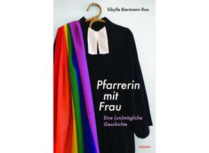 9783889814722 - Pfarrerin mit Frau - Sibylle Biermann-Rau Kartoniert (TB)