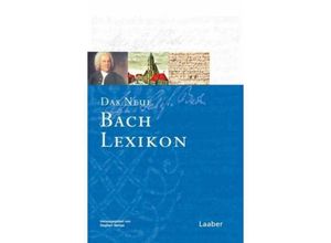 9783890078045 - Das Bach-Handbuch Bd6 Das Neue Bach-Lexikon Gebunden