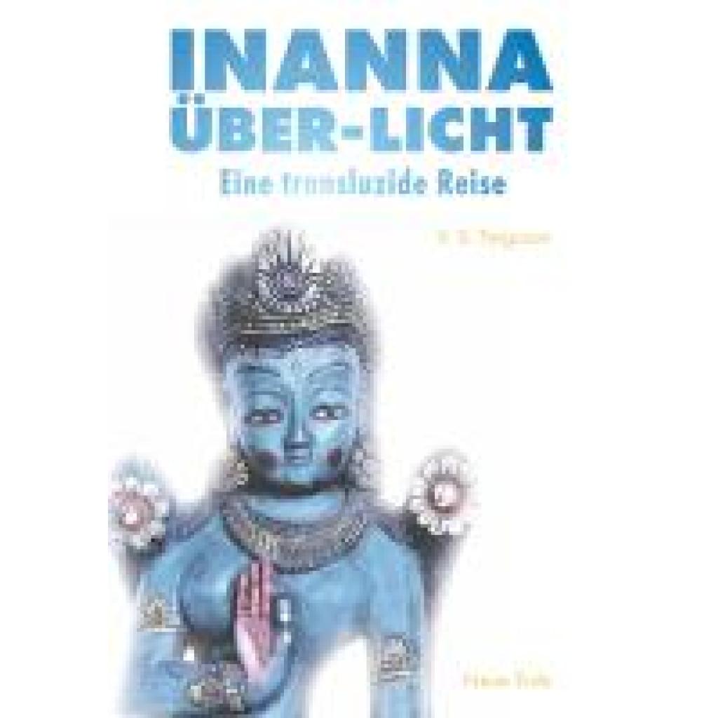 9783890603179 - Ferguson Susan Inanna Über-Licht