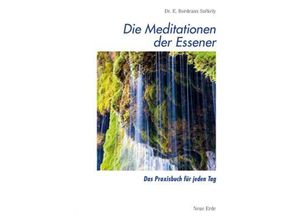 9783890606446 - Die Meditationen der Essener - Edmond B Szekely Kartoniert (TB)