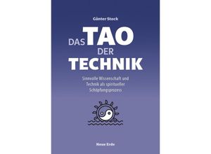 9783890608464 - Das Tao der Technik - Günter Stock