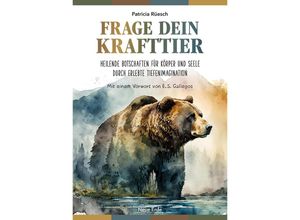 9783890608594 - Frage dein Krafttier - Patricia Rüesch